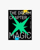 TOMORROW X TOGETHER (TXT) - 1st Full Album [The Dream Chapter : MAGIC]